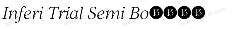 Inferi Trial Semi Bo字体转换 Inferi Trial Semi Bo字体转换
